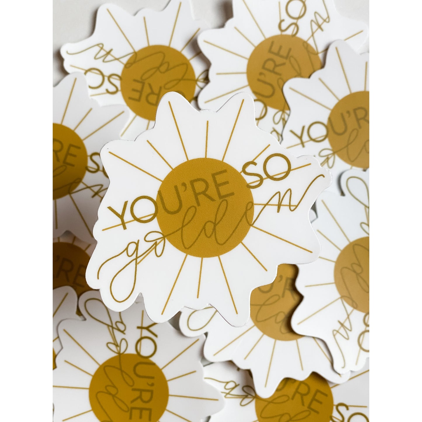 You're So Golden Sticker