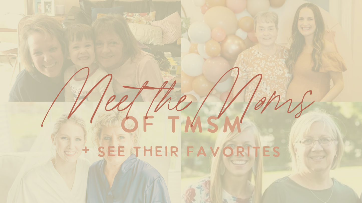 Meet the Moms of TMSM