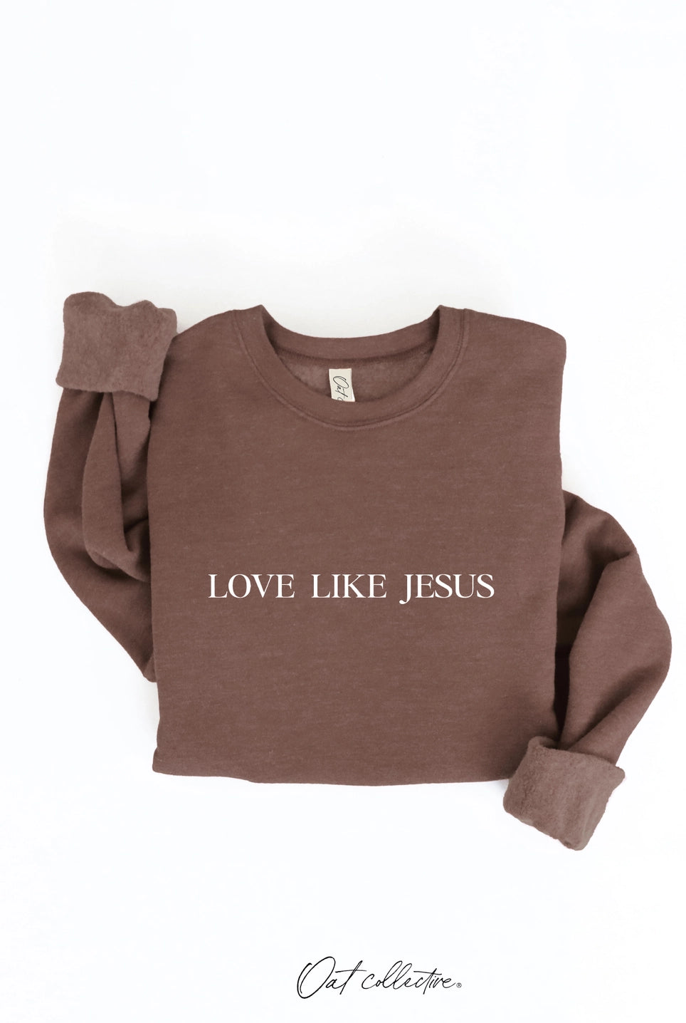 Love Like Jesus Crewneck - Chocolate Brown