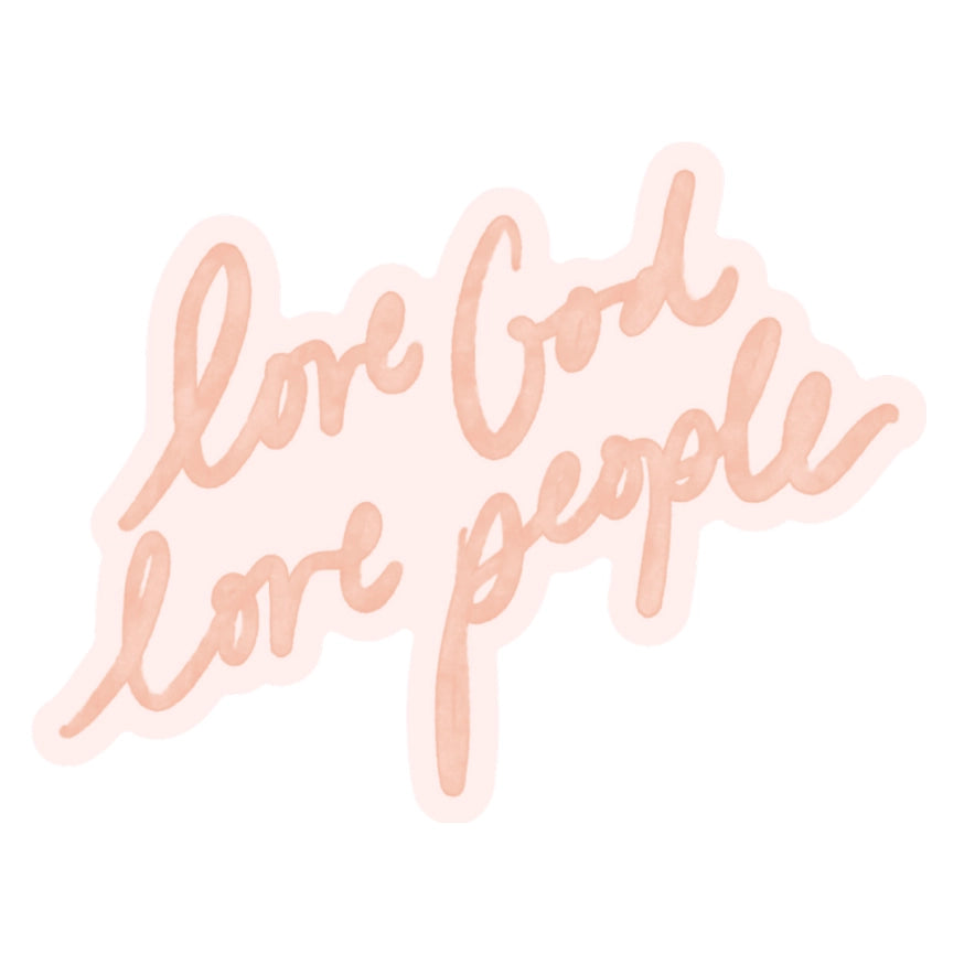Love God, Love People sticker