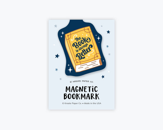 Magnetic Bookmark - Book is Always Better