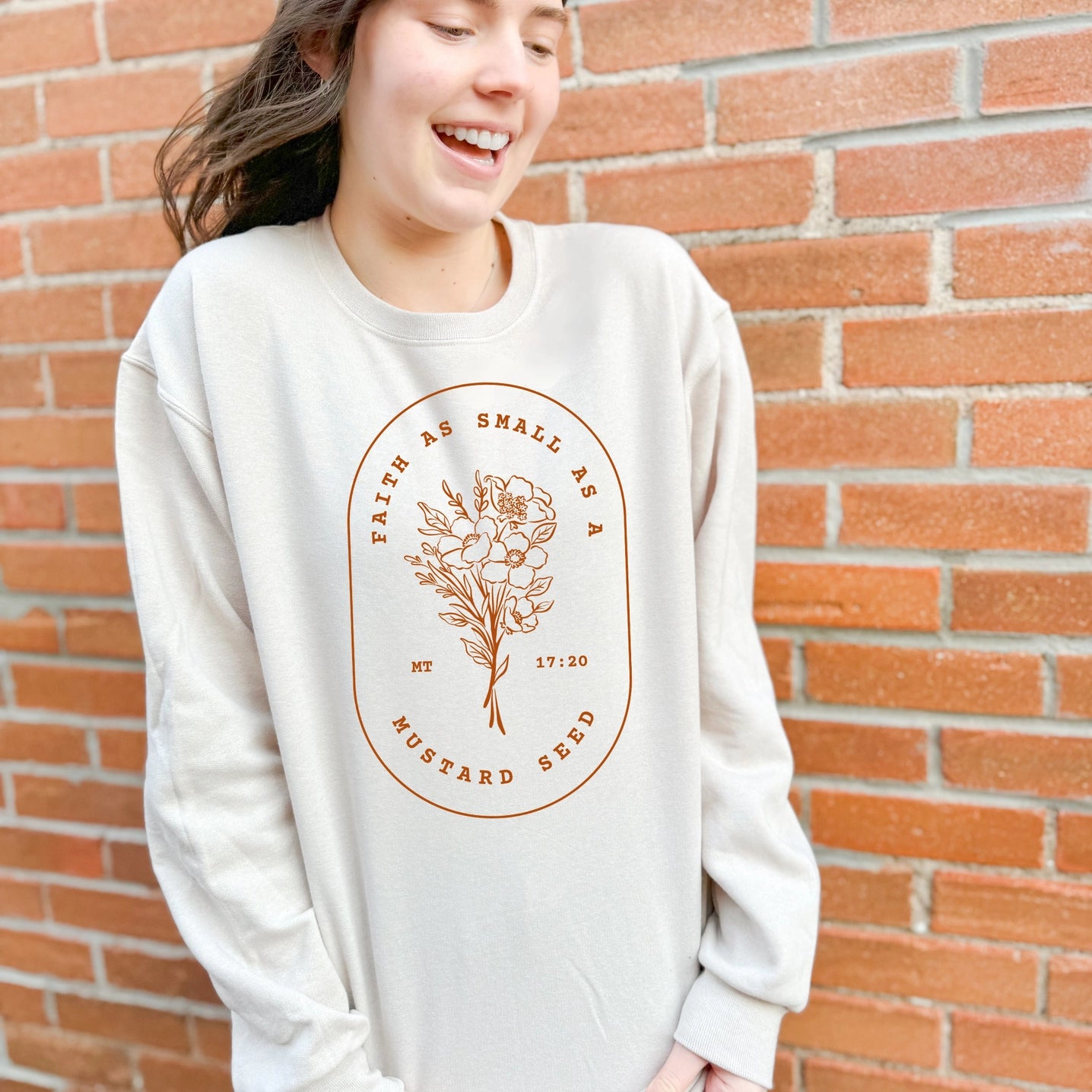 Faith As Small As A Mustard Seed Sweatshirt